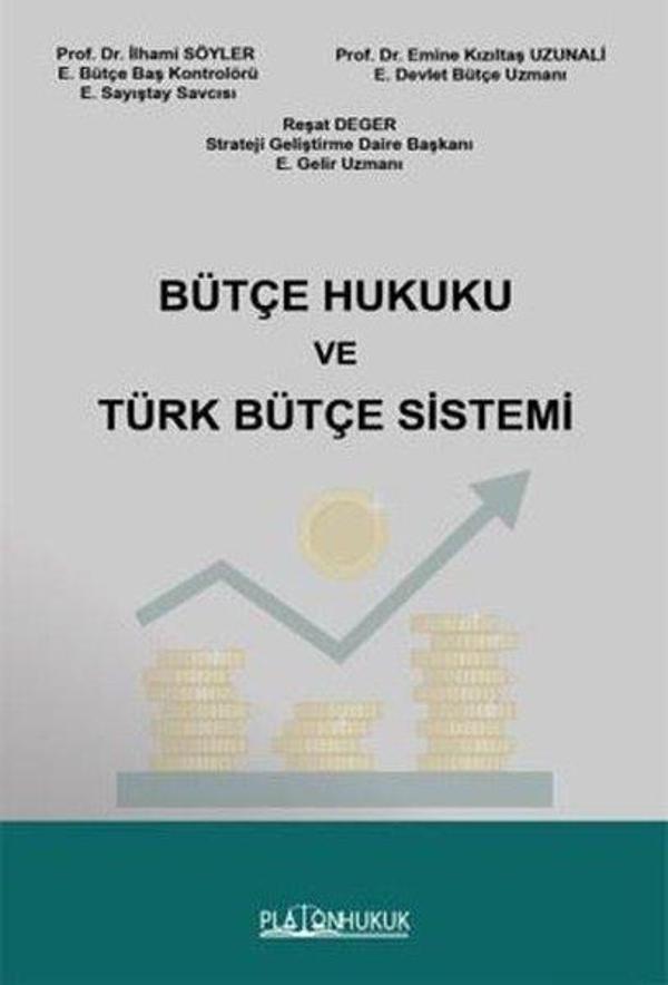Bütçe Hukuku ve Türk Bütçe Sistemi - Platon Hukuk Yayınevi - Image 1