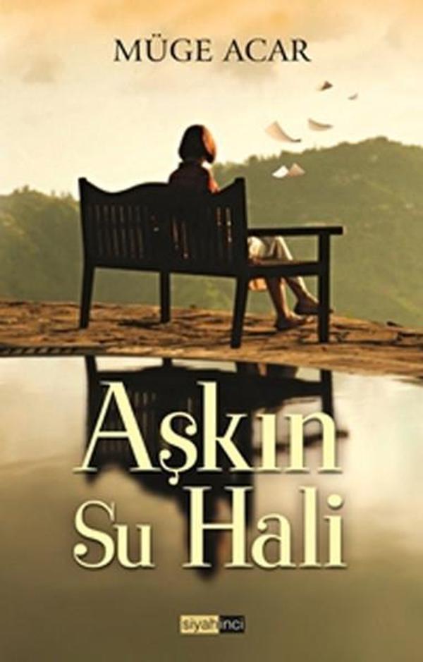 Aşkın Su Hali - Siyahinci Yayınları - Image 1