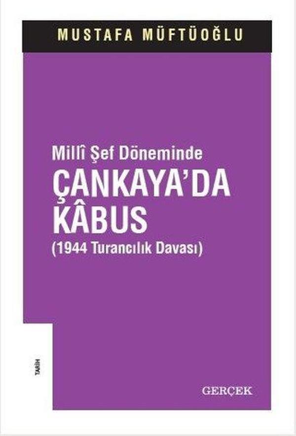 Milli Şef Döneminde Çankaya'da Kabus - Gerçek Yayınları - Image 1