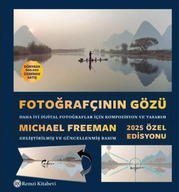 Fotoğrafçının Gözü - Daha İyi Dijital Fotoğraflar İçin Kompozisyon ve Tasarım - Remzi Kitabevi - Image 1