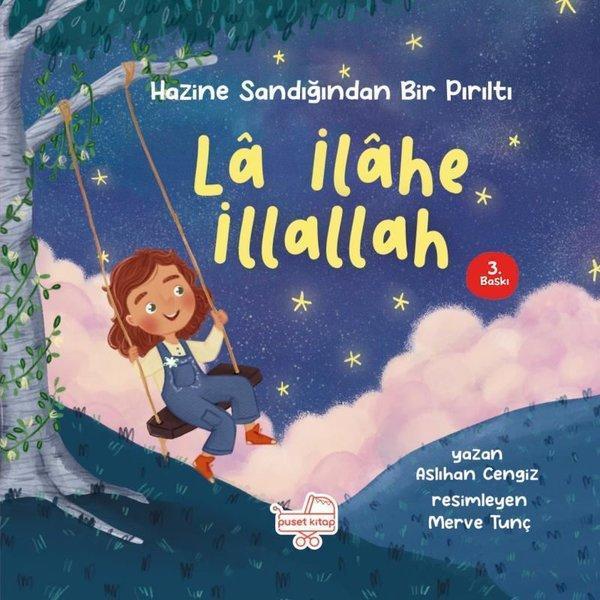 La İlahe İllallah - Hazine Sandığından Bir Pırıltı - Puset Kitap - Image 1