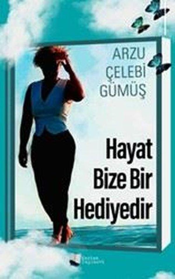 Hayat Bize Bir Hediyedir - Karina Yayınevi - Image 1