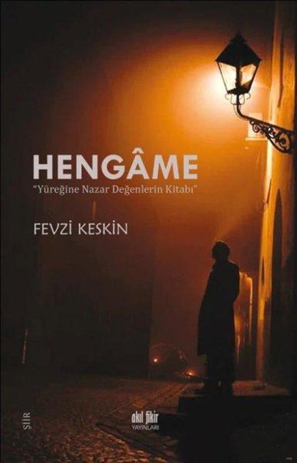 Hengame - Yüreğine Nazar Değenlerin Kitabı - Akıl Fikir Yayınları - Image 1