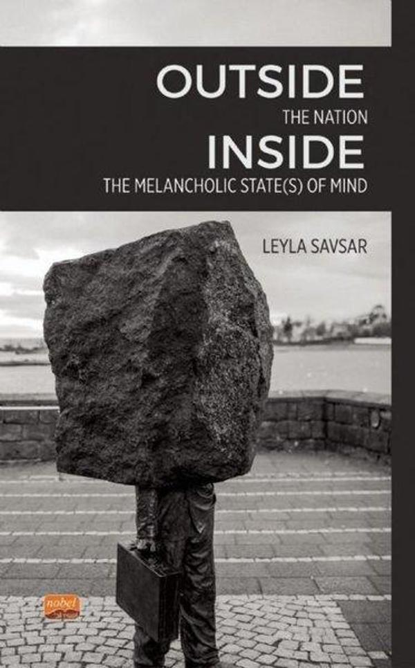 Outside The Nation Inside The Melancholic States Of Mind - Nobel Bilimsel Eserler - Image 1