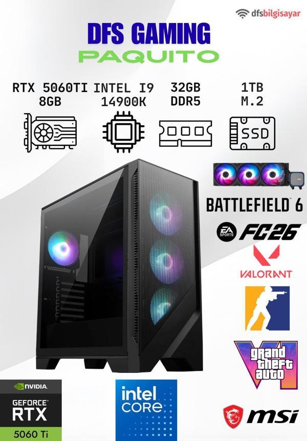 DFS GAMING PAQUITO INTEL I9 14900K-B760M WIFI-RTX 5060 TI 8GB-32GB DDR5 RAM-1TB M.2 SSD-OYUNCU BİLGİSAYARI - Image 1