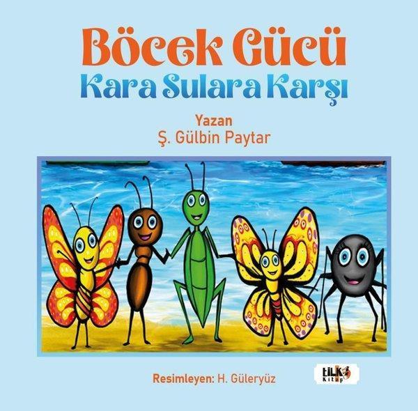 Böcek Gücü Kara Sulara Karşı - Tilki Kitap - Image 1