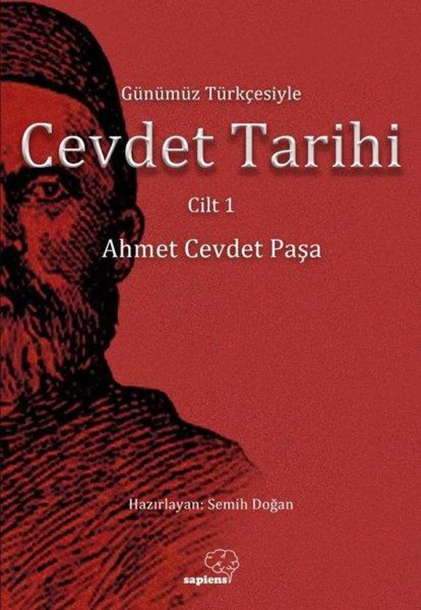Günümüz Türkçesiyle Cevdet Tarihi - Cilt 1 - Sapiens - Image 1