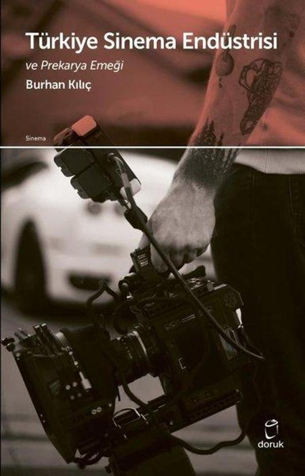 Türkiye Sinema Endüstrisi ve Prekarya Emeği - Doruk Yayınları - Image 1