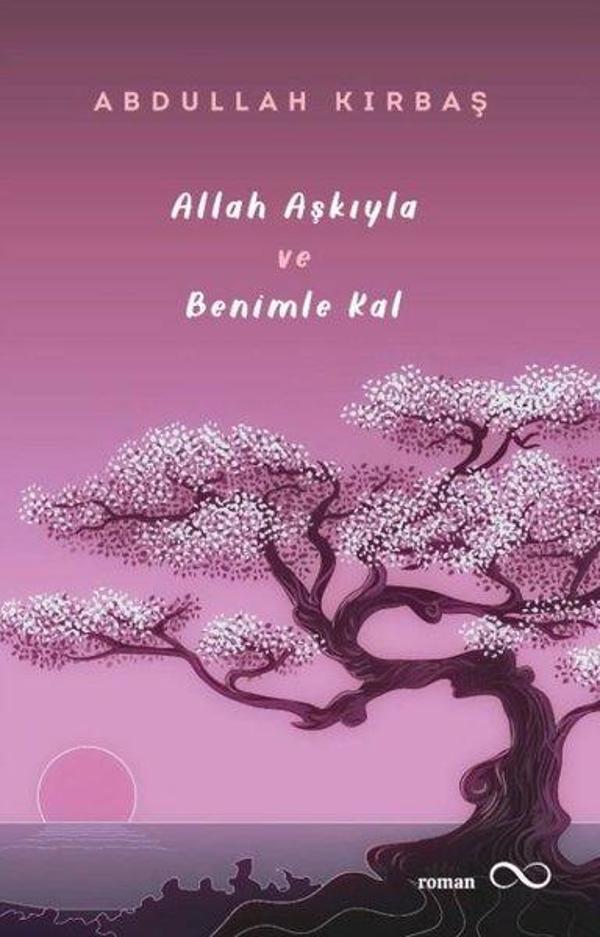 Allah Aşkıyla ve Benimle Kal - Bengisu Yayınları - Image 1