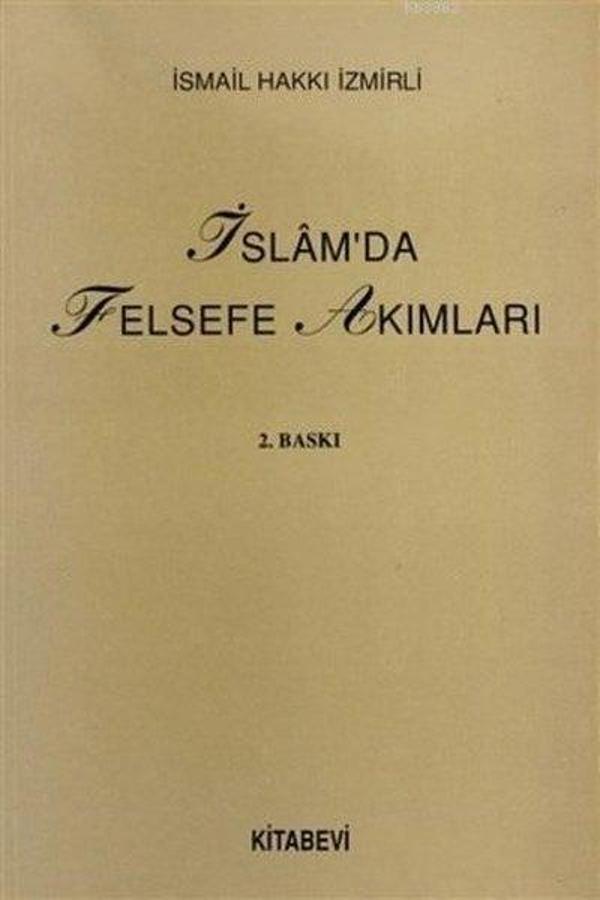 İslam'da Felsefe Akımları - Kitabevi Yayınları - Image 1