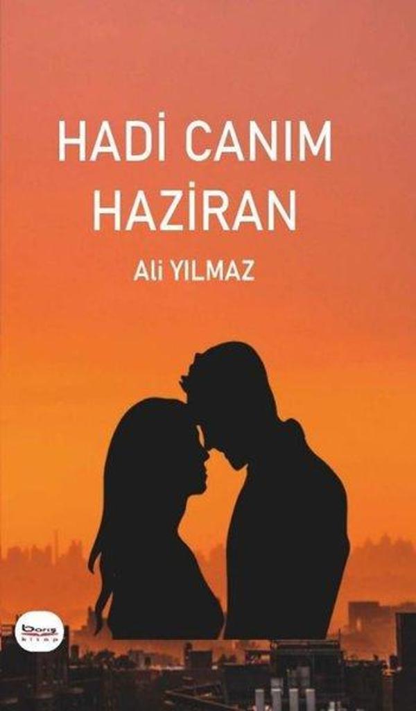 Hadi Canım Haziran - A.Barış Kitapevi - Image 1