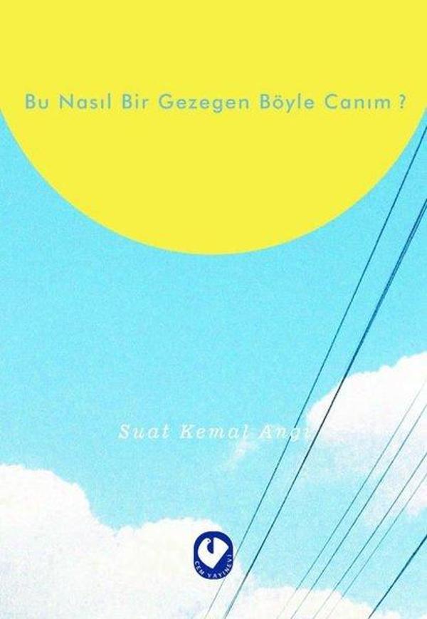 Bu Nasıl Bir Gezegen Böyle Canım? - Cem Yayınevi - Image 1