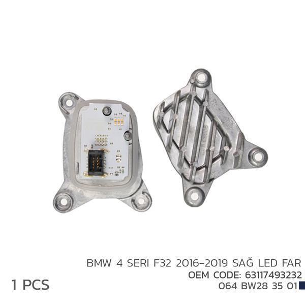 BMW 4 SERI F32 2016-2019 SAĞ LED MODÜL 63117493232 63117493232 - Image 1