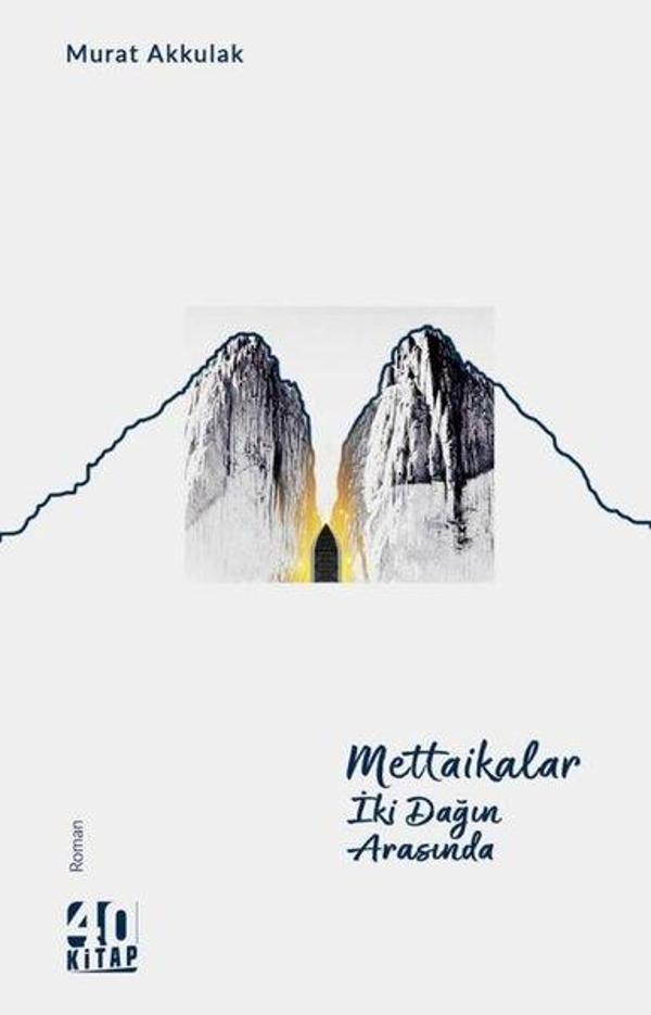 Mettaikalar - İki Dağın Arasında - 40 Kitap - Image 1