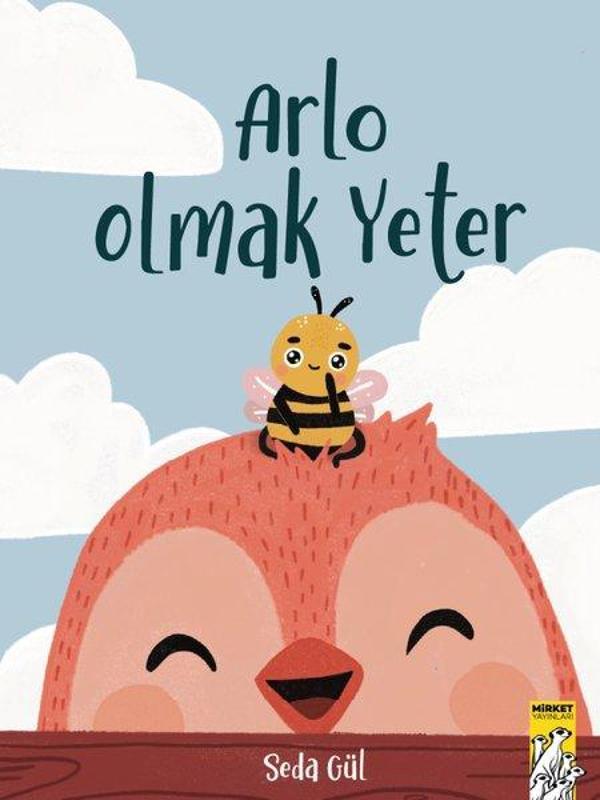 Arlo Olmak Yeter - Mirket Yayınları - Image 1