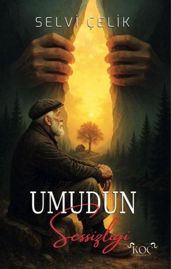 Umudun Sessizliği - Koç Yayınları - Image 1