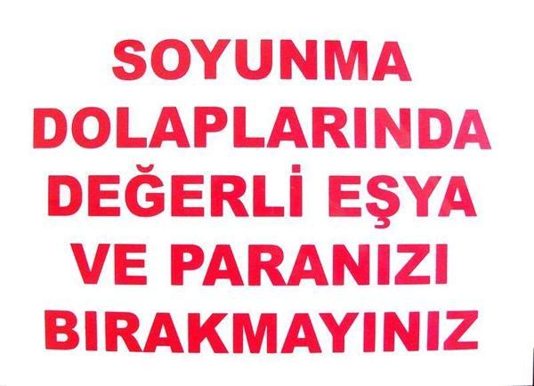 Soyunma Dolabı Uyarı Levhası 25x35 KOD: 440 - Image 1