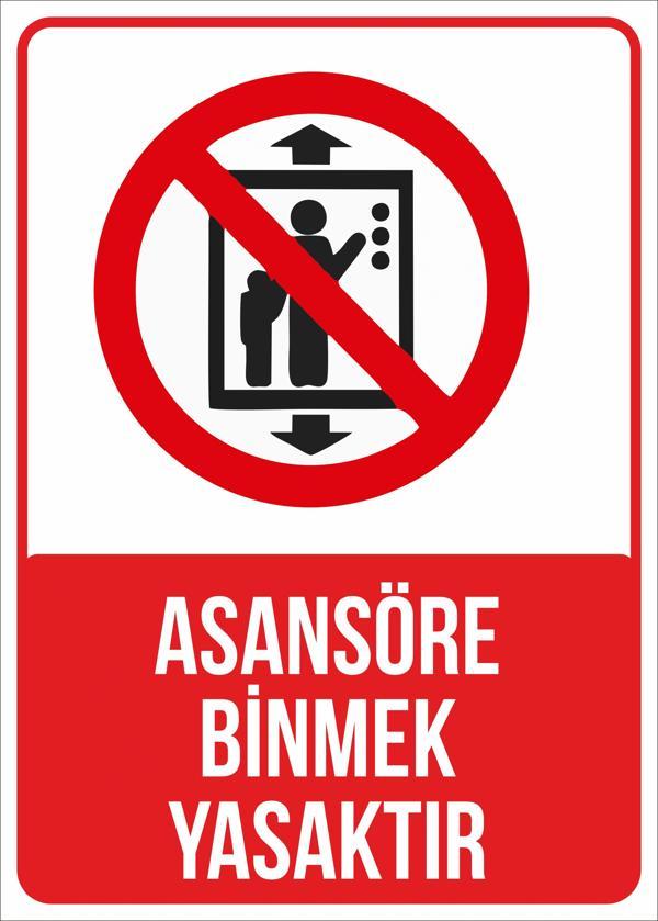 asansöre binmek yasaktır Sticker 20X28 Cm - Image 1