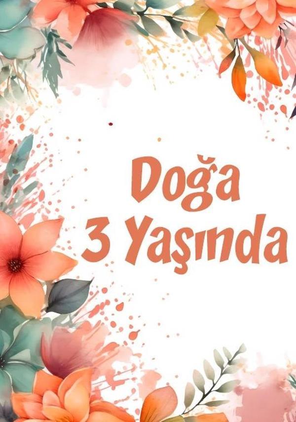 Çiçekler Temalı Doğum Günü Afişi -3 50X70 cm - Image 1