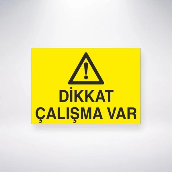 Dikkat Çalışma Var Sticker 20X28 Cm - Image 1