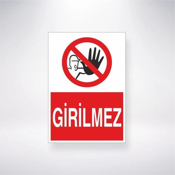 Girilmez Sticker 20X28 Cm - Image 1
