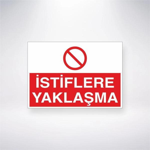 İstiflere Yaklaşma Sticker 20X28 Cm - Image 1