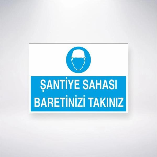 Şantiye Sahası Baretinizi Takınız Sticker 20X28 Cm - Image 1