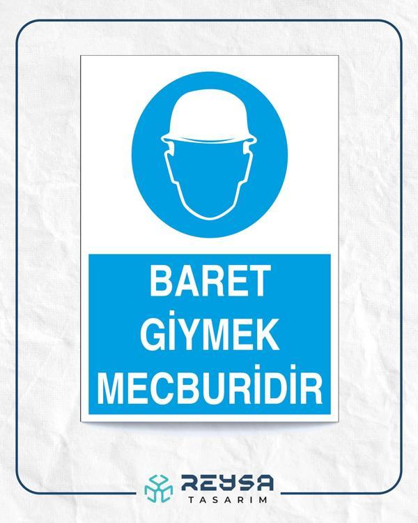 Baret Giymek Mecburidir İş Güvenlik Panoosu Sticker 20X28 Cm - Image 1