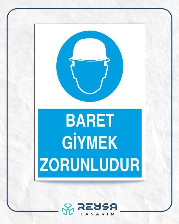 Baret Giymek Zorunludur İş Güvenlik Panosu Sticker 20X28 Cm - Image 1