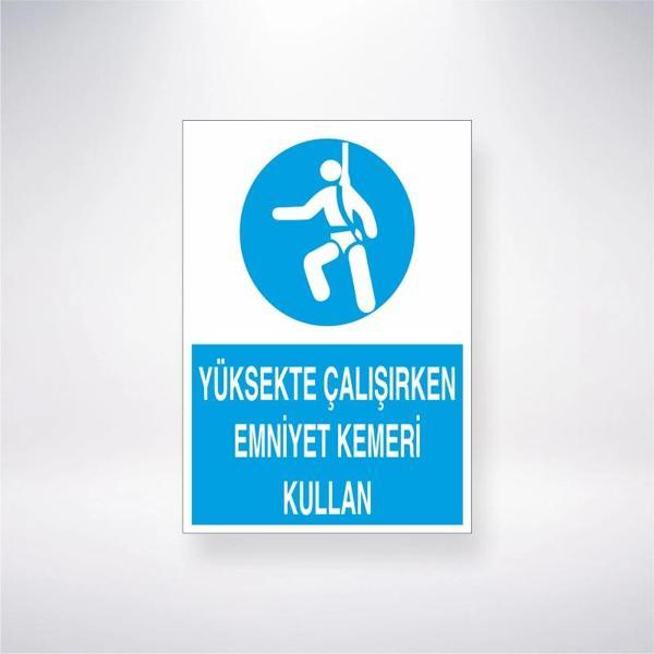 Yüksekte Çalışırken Emniyet Kemeri Kullan Sticker 20X28 Cm - Image 1
