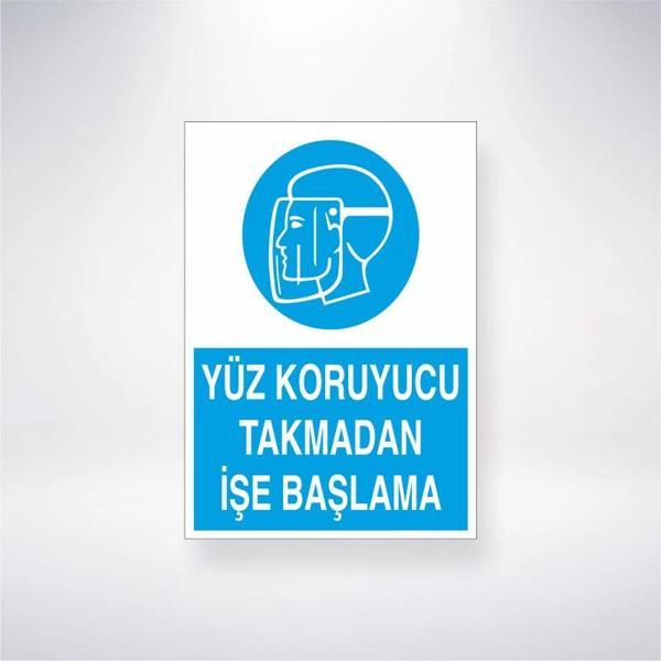 Yüz Koruyucu Takmadan İşe Başlama Sticker 20X28 Cm - Image 1