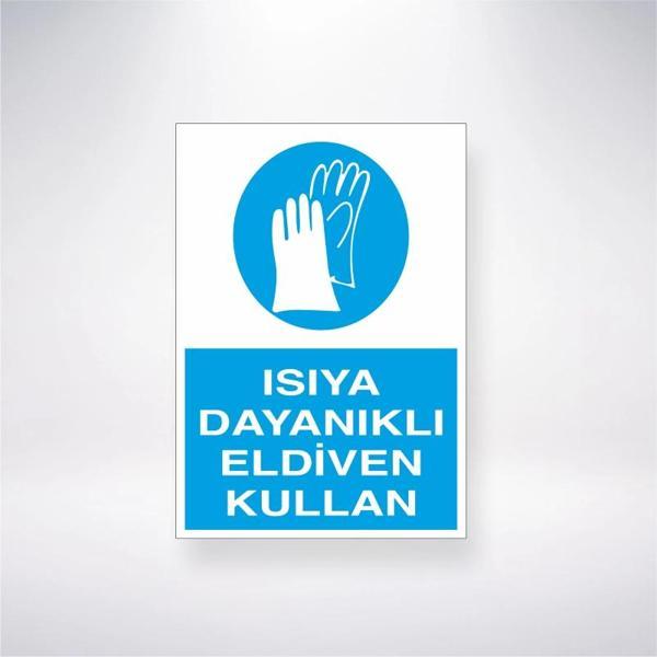 Isıya Dayanıklı Eldiven Kullan Sticker 20X28 Cm - Image 1