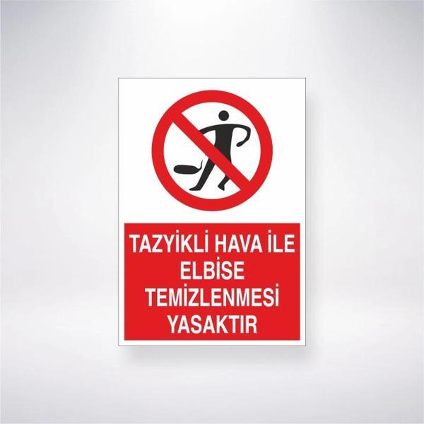 Tazyikli Hava ile Elbise Temizlenmesi Yasaktır Sticker 20X28 Cm - Image 1