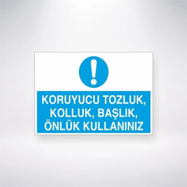 Koruyucu Tozluk, Kolluk, Başlık, Önlük Kullanınız Sticker 20X28 Cm - Image 1
