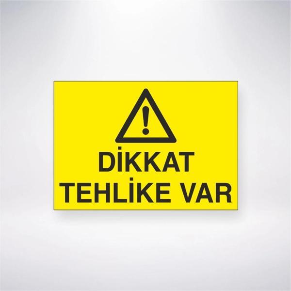 Dikkat Tehlike Var Sticker 20X28 Cm - Image 1