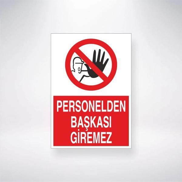 Persolnelden Başkası Giremez Sticker 20X28 Cm - Image 1