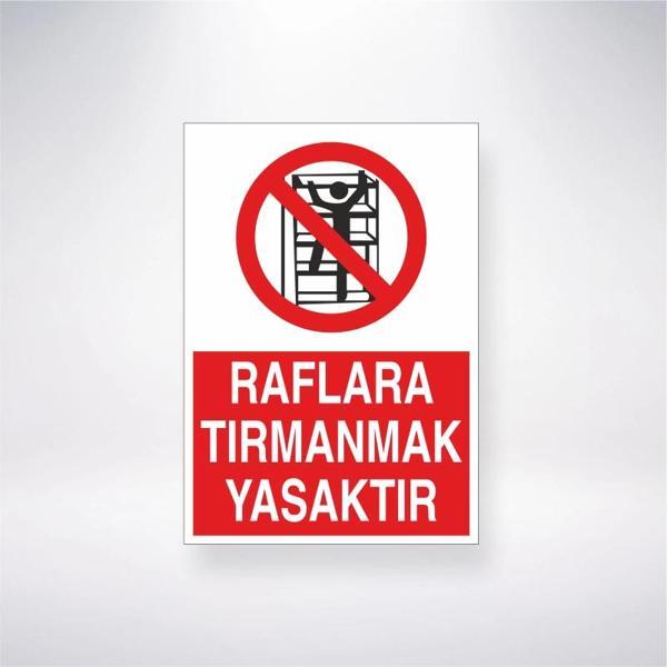 Raflara Tırmanmak Yasaktır Sticker 20X28 Cm - Image 1
