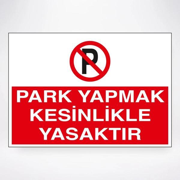 Park Yapmak Kesinlikle Yasaktır Sticker 20X28 Cm - Image 1