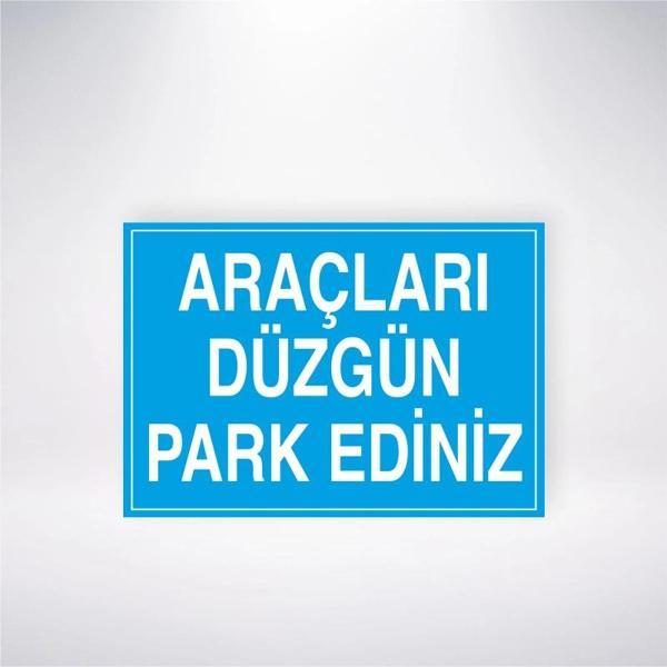 Araçları Düzgün Park Ediniz Sticker 20X28 Cm - Image 1