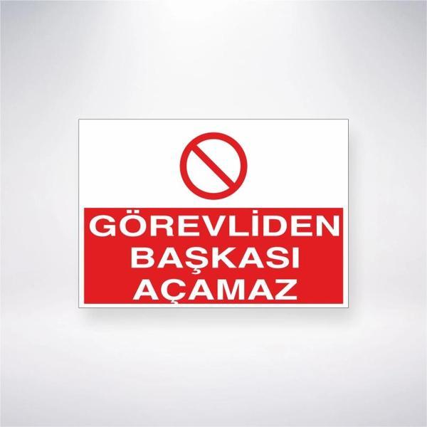 Görevliden Başkası Açamaz Sticker 20X28 Cm - Image 1