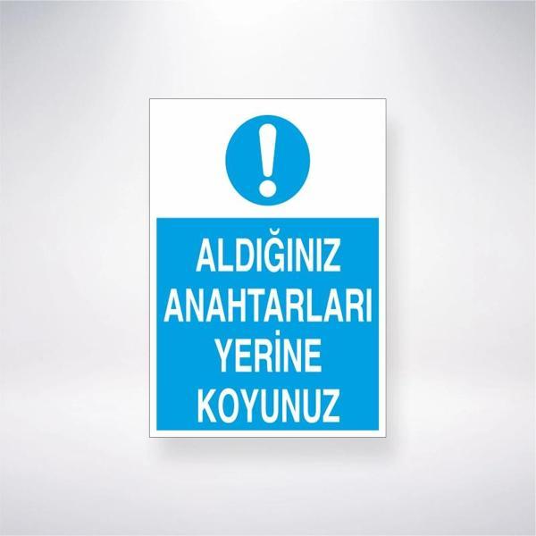 Aldığınız Anahtarları Yerine Koyun Sticker 20X28 Cm - Image 1