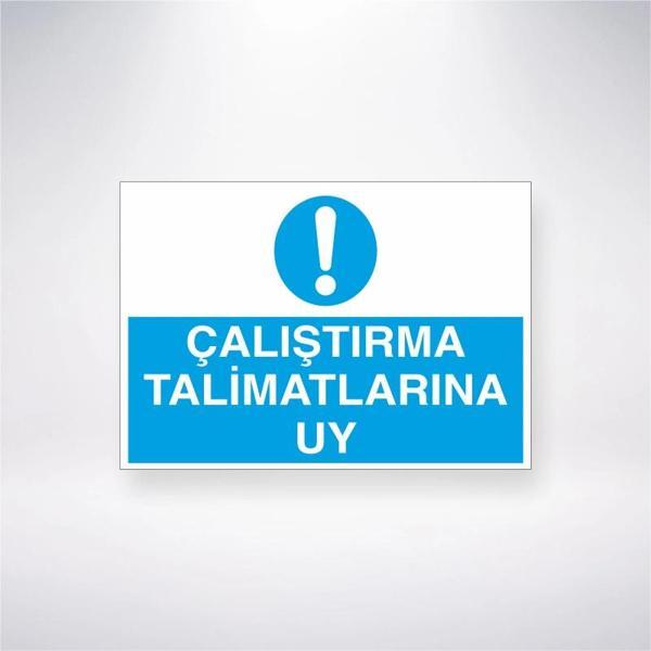 Çalışma Talimatlarına Uy Sticker 20X28 Cm - Image 1
