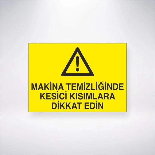Makine Temizliğinde Kesici Kısımlara Dikkat Edin Sticker 20X28 Cm - Image 1