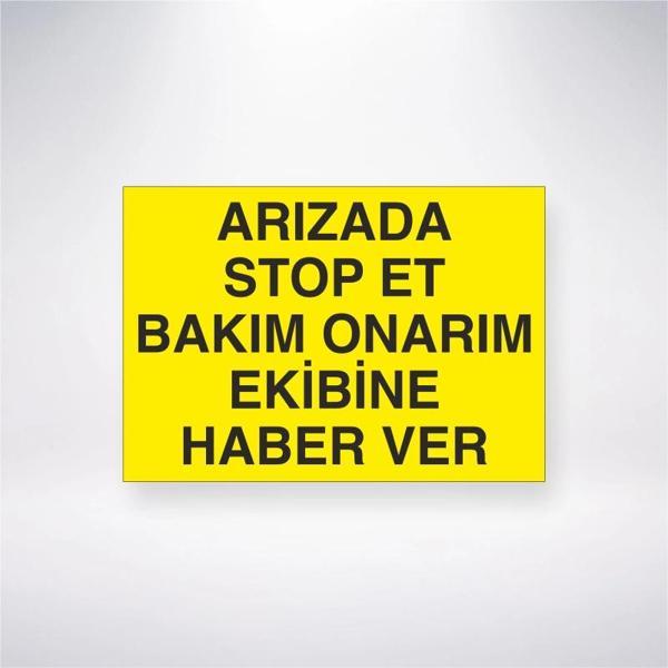 Arızada Stop Et Bakım Onarım Ekibine Haber Ver Sticker 20X28 Cm - Image 1