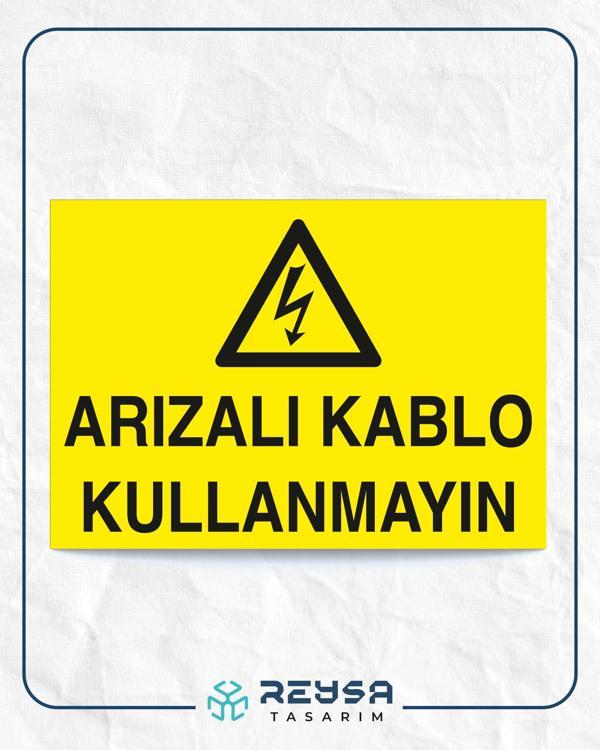 Arızalı Kablo Kullanmayınız Sticker 20X28 Cm - Image 1