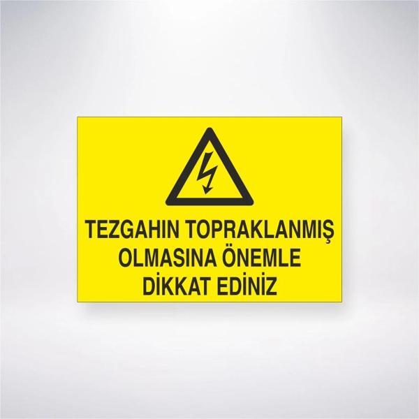 Tezgahın Topraklanmış Olmasına Önemle Dikkat Ediniz Sticker 20X28 Cm - Image 1