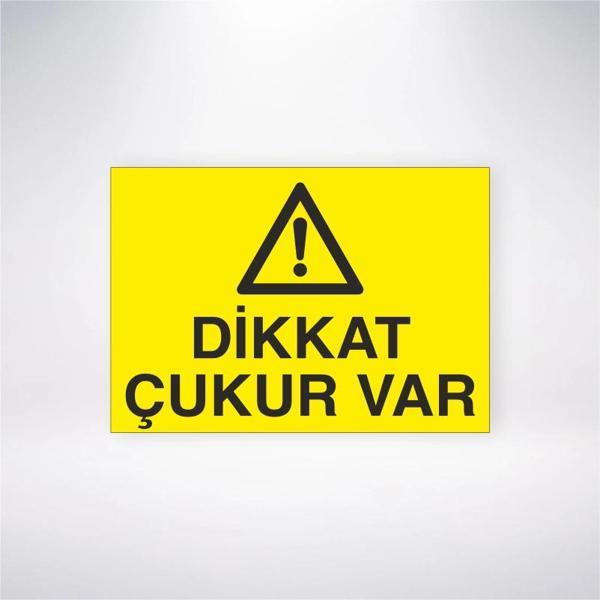Dikkat Çukur Var Sticker 20X28 Cm - Image 1