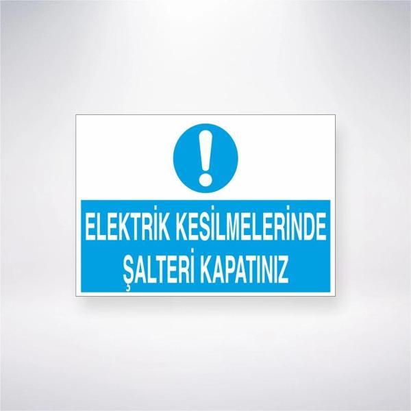 Elektrik Kesilmelerinde Şalteri Kapatınız Sticker 20X28 Cm - Image 1