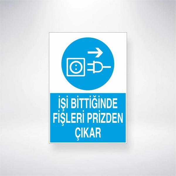 İşi Bittiğinde Fişleri Prizden Çıkar Sticker 20X28 Cm - Image 1