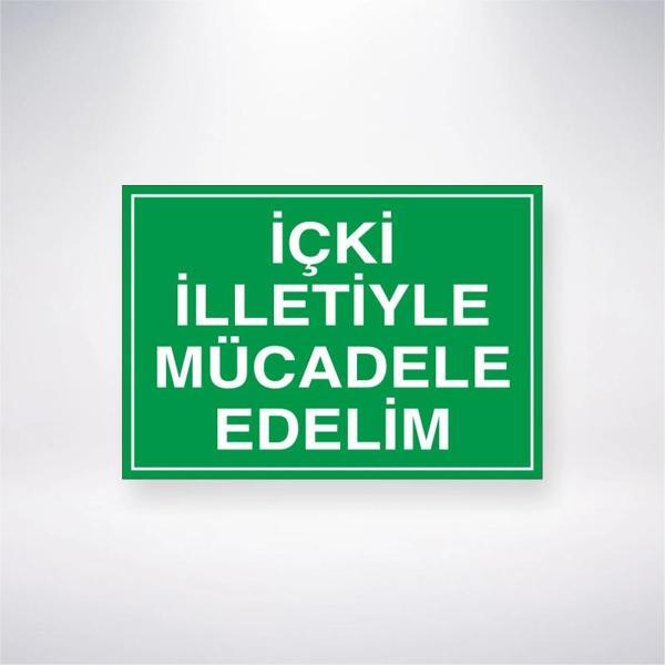 İçki İlletiyle Mücadele Edelim Sticker 20X28 Cm - Image 1
